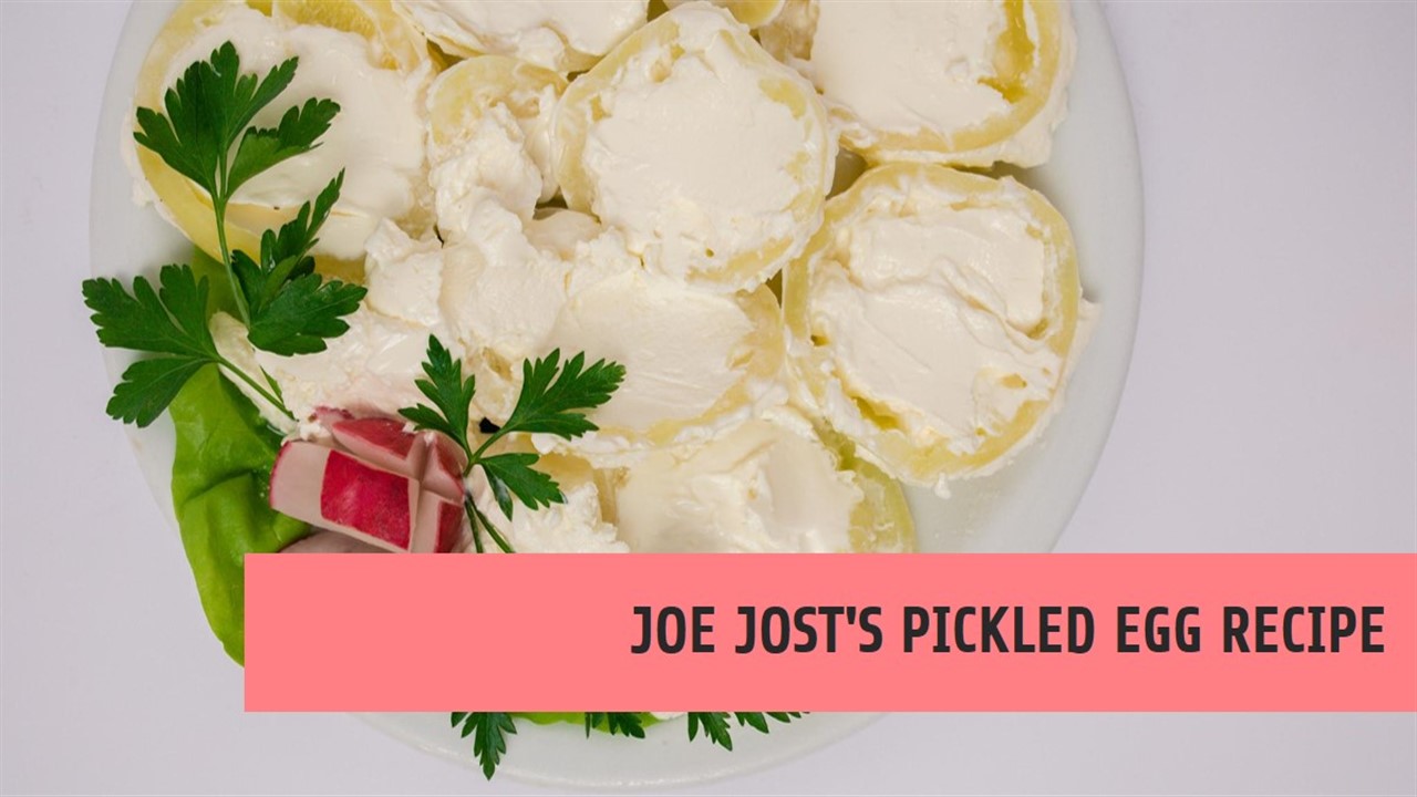 Joe Jost's Pickled Egg Recipe